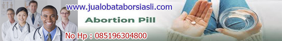 Jual Obat Aborsi Asli Terbaik Dan Termanjur